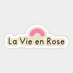 La Vie en Rose Sticker